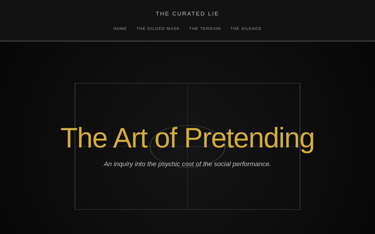 Screenshot of the-curated-lie.net/the-art-of-pretending.html